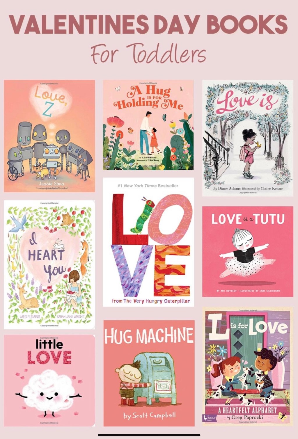 10 Valentine’s Days Toddler&nbsp;Books